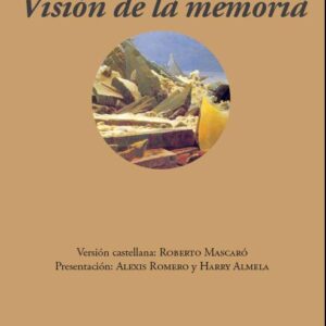 Poemas selectos y Visión de la memoria