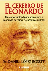 El cerebro de Leonardo. Una oportunidad para acercarnos a Leonardo da Vinci y a nosotros mismos
