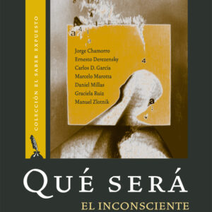 ¿Qué será? Vol 3. El inconsciente