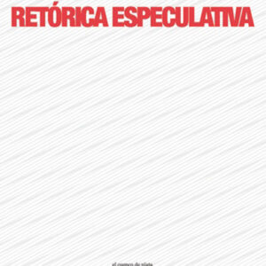_Retórica especulativa