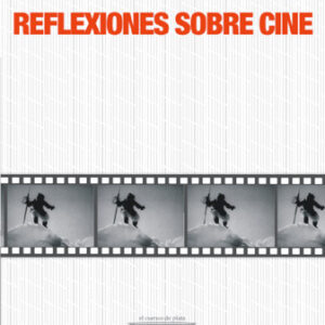 _Reflexiones sobre cine