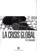 La crisis global