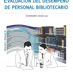 Evaluación del desempeño de personal bibliotecario