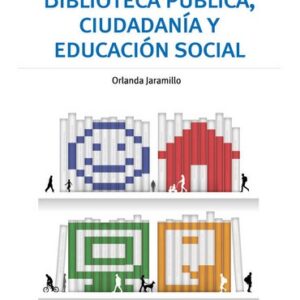 Biblioteca pública, ciudadanía y educación social
