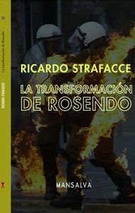 La transformación de Rosendo