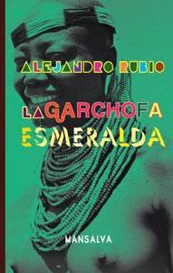 La garchofa esmeralda