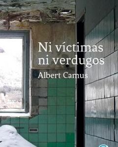 Ni víctimas ni verdugos
