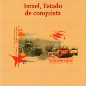 Israel, Estado de conquista