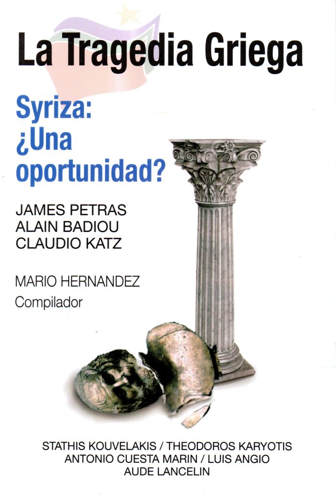 La tragedia griega. Syriza: ¿Una oportunidad?