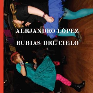 Rubias del cielo