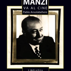 Homero Manzi va al cine