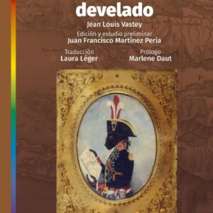 El sistema colonial develado