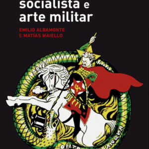 Estrategia socialista y arte militar