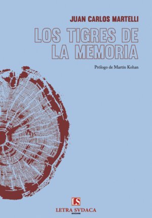 Los tigres de la memoria