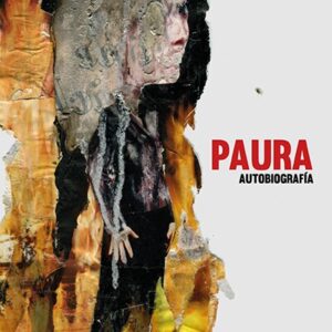 _Paura. Autobiografía