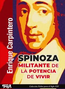 Spinoza, militante de la potencia de vivir