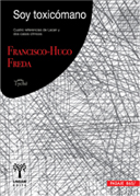 Soy toxicómano. Cuatro referencias de Lacan y dos casos clínicos