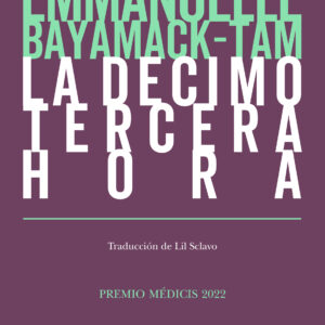 La decimotercera hora