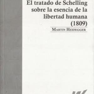El tratado de Schelling sobre la esencia de la libertad humana (1809)