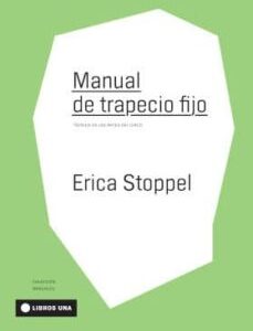Manual de trapecio fijo. Técnica en las artes del circo