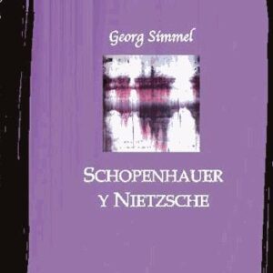 Schopenhauer y Nietzsche