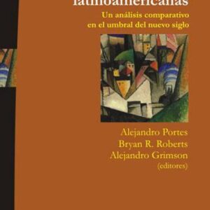 Ciudades latinoamericanas. Un análisis comparativo en el umbral del nuevo siglo