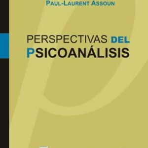 Perspectivas del psicoanálisis