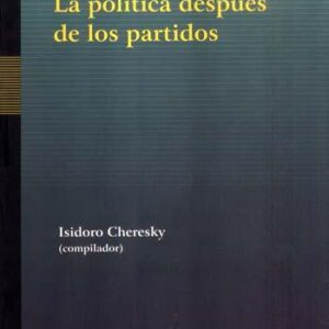 La política después de los partidos