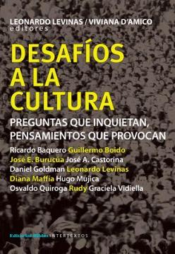 Desafíos a la cultura. Preguntas que inquietan, pensamientos que provocan