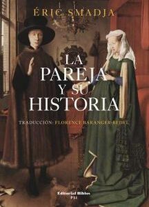 La pareja y su historia