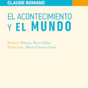 _El acontecimiento y el mundo