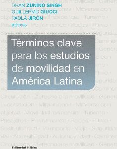 Términos clave para los estudios de movilidad en América Latina