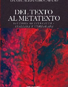 Del texto al metatexto. Estudios de literatura italiana y comparada