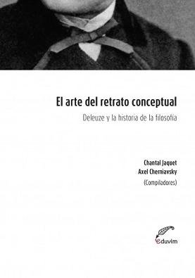 El arte del retrato conceptual. Deleuze y la historia de la filosofía