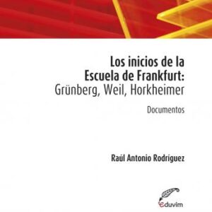 Los inicios de la Escuela de Francfurt