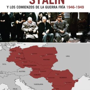 Stalin y los comienzos de la Guerra Fría (1946-1949)