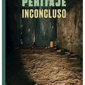 Peritaje inconcluso