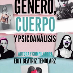 Género, cuerpo y psicoanálisis