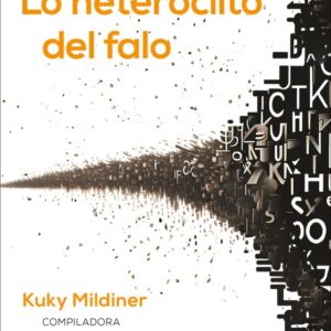 Lo heteróclito del falo