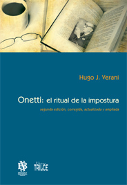 Onetti: El ritual de la impostura