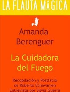 La cuidadora del fuego