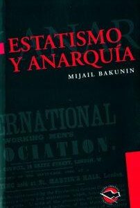 Estatismo y anarquía