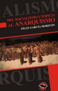 Del socialismo utópico al anarquismo